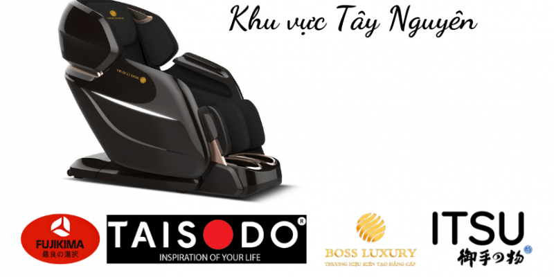 Ghế massage Fujikima - Taisodo - Boss Luxury - Itsu - LifeSport - Toyoky - Atochi - Sankito - Yamaguchi - Poongsan KLC Kingsport Okasa Xiaomi Drcare QueenCrown Fujiluxury Elip Fuji Family Kagawa Gintell Ogawa Toshiko Kenji Asama Oreni Kaitashi Osanno Akawa Azaki Bestech Washima Hakawa Okia Thomashamilton Boss Daikiosan Okusaki Luxsport Fujinawa Panasonic Kazuko Azado Posh Haruko Fujikashi Panworld Takasima Osim Yamato Jmg Funiko Tokuyo Royal Kyodo Luraco Perfect Buheung Fujicare Maxcare Abcsport Kakaku Edra Osaki Havinco National : Kon Tum - Gia Lai - Đắk Lắk - Đắk Nông - Lâm Đồng