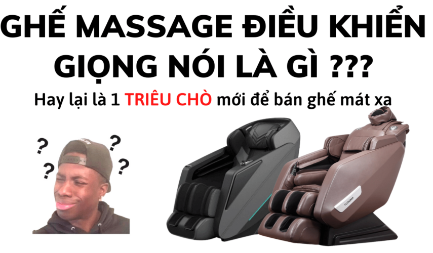 Ghế massage điều khiển bằng giọng nói - có nên mua hay không ?
